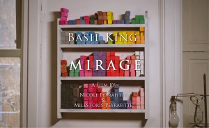 Opening image of film, "Basil King: MIRAGE"